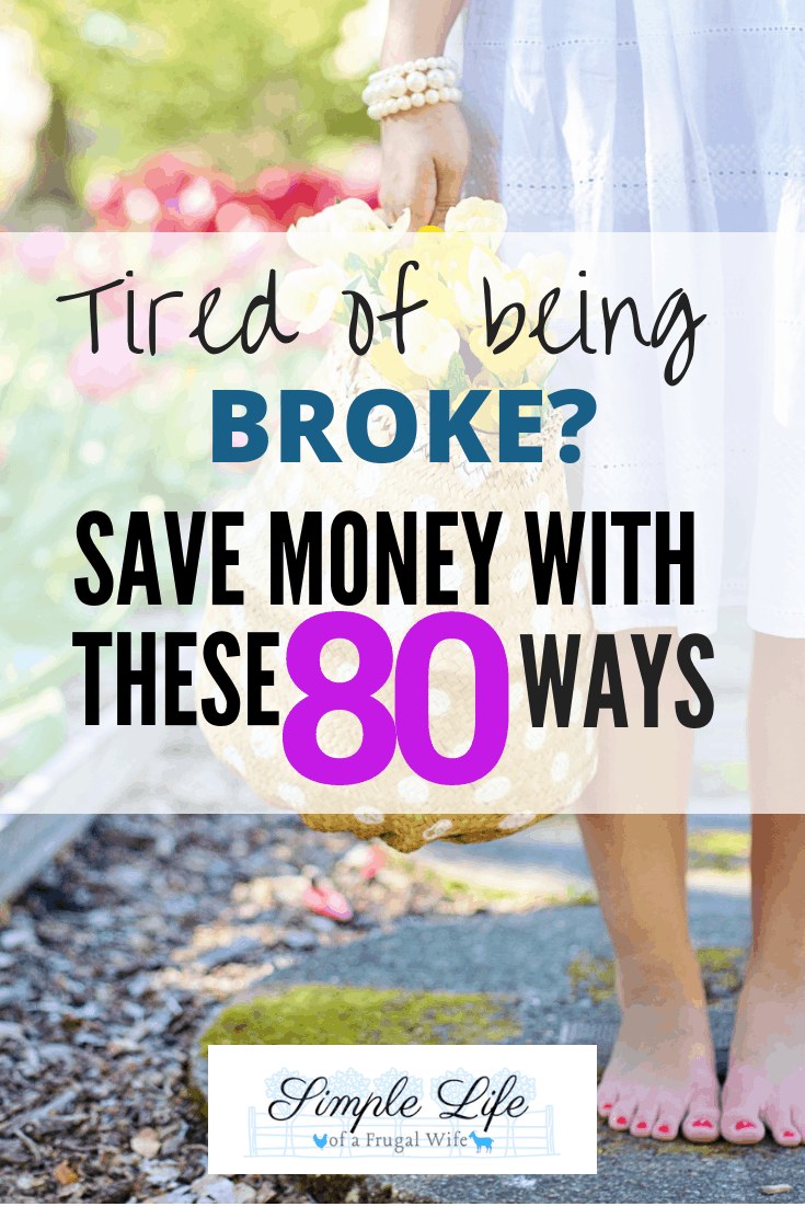 80 Easy Ways to Save Money and Live a Frugal Life