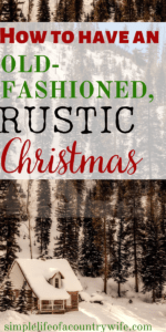 old-fashioned rustic Christmas