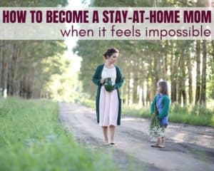becoming a stay at home mom